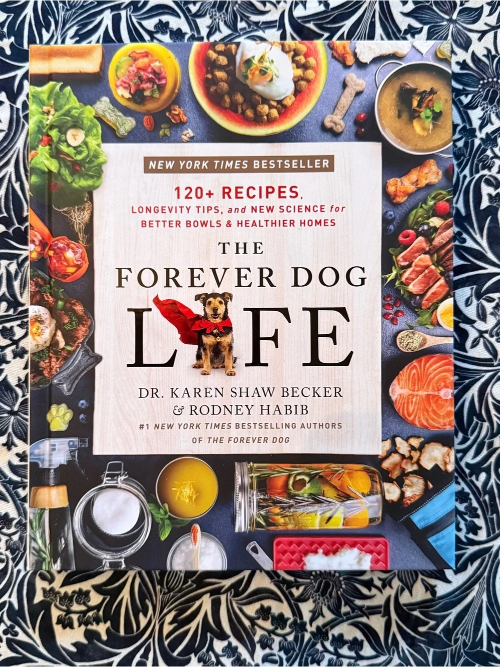 The Forever Dog Life - Dog Cookbook